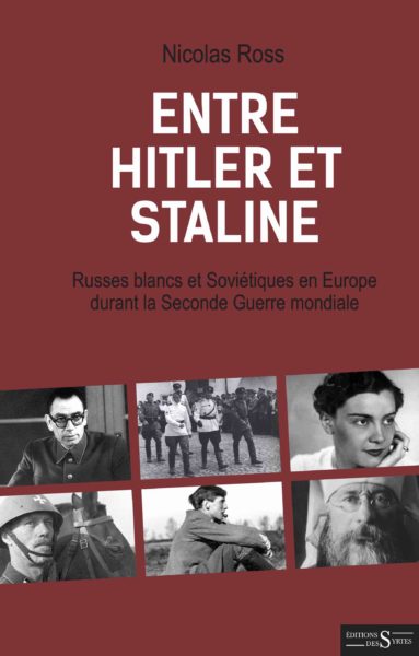 Hitler Staline émigration russe Syrtes