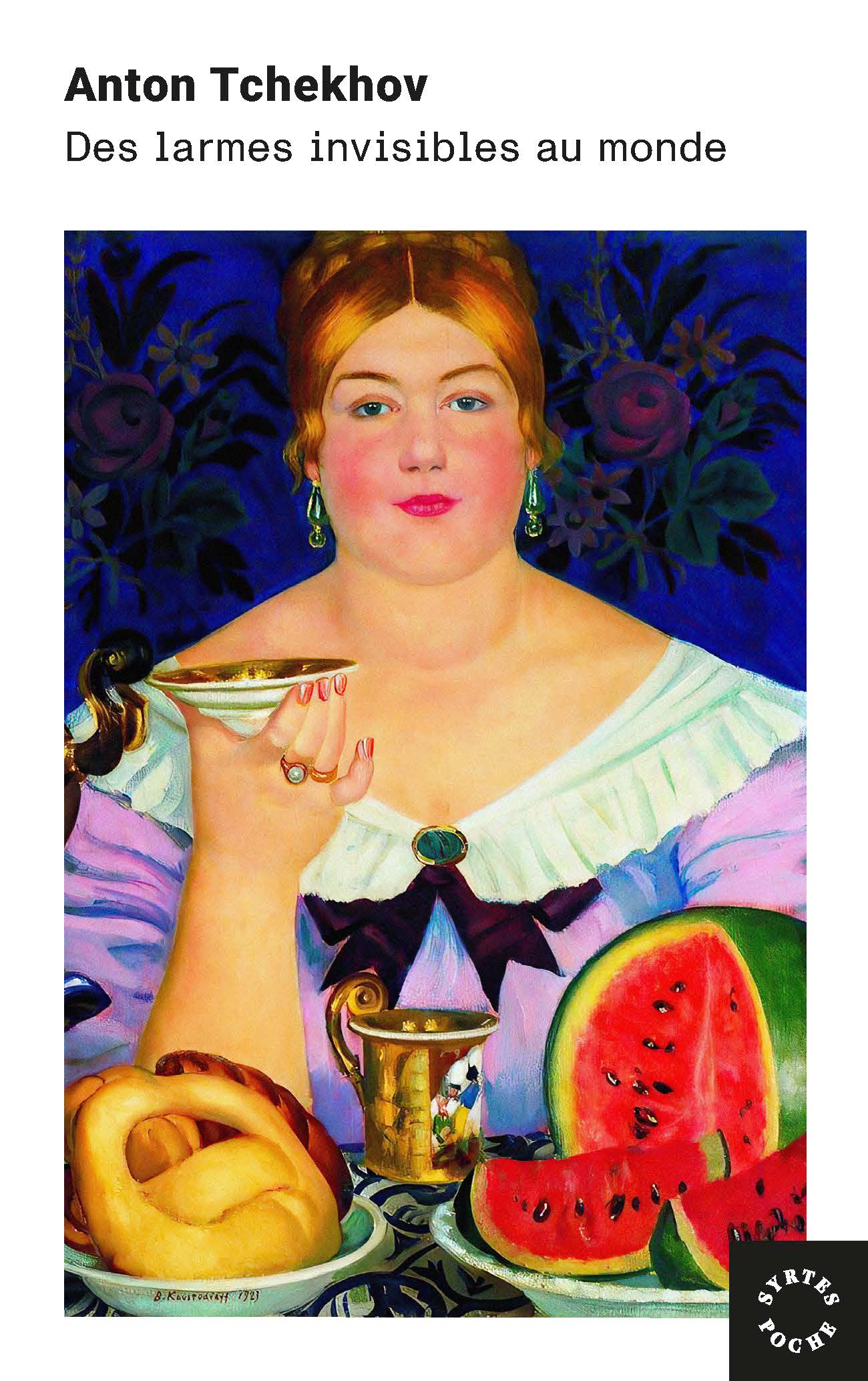 Syrtes Tchekhov nouvelles larmes jeunesse